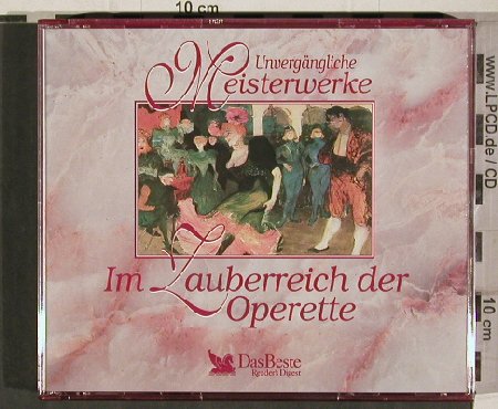 V.A.Unvergängliche Meisterwerke: Im Zauberreich der Operette, Das Beste (5967), D, 1992 Typ: 3CD Best.-Nr.: 81326 Preis: 7,50 Euro