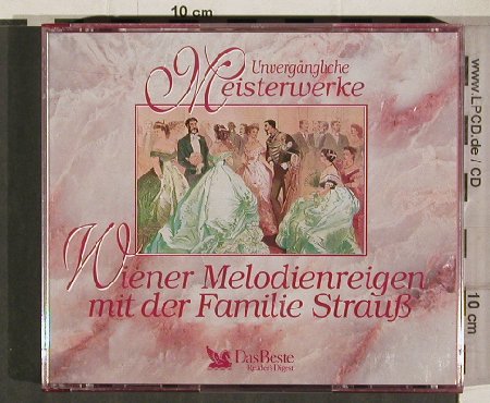V.A.Unvergängliche Meisterwerke: Wiener Melodienreigen m.d.Fam.Stauß, Das Beste(5966), D, 1992 - 3CD - 81327 - 7,50 Euro