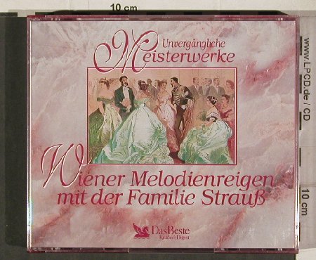 V.A.Unvergängliche Meisterwerke: Wiener Melodienreigen m.d.Fam.Stauß, Das Beste (5966), D, 1992 Typ: 3CD Best.-Nr.: 81327 Preis: 7,50 Euro