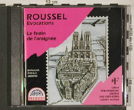 Roussel,Albert: EvocatiosLe festin de l'araignée, Supraphon (11 1985-2 911), CZ, 1994 Typ: CD Best.-Nr.: 81334 Preis: 12,50 Euro