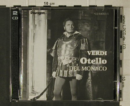 Verdi,Guiseppe: Otello, rec. 1959, Paragon (PCD 84002/3), I, 1986 Typ: 2CD Best.-Nr.: 81447 Preis: 6,00 Euro