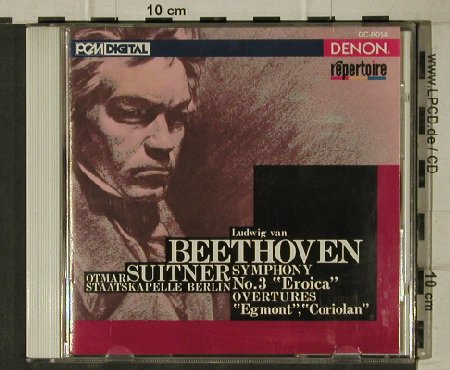 Beethoven,Ludwig van: Sinfonien Nr.3 in e.flat maj Eroica, Denon (DC-8014), J, 1988 Typ: CD Best.-Nr.: 81527 Preis: 7,50 Euro