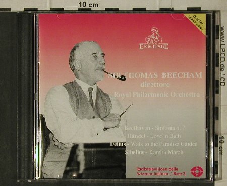 Beecham,Sir Thomas: Beethoven,Händel,Delius,Sibelius, Ermitage(ERM 132), I, 1993 - CD - 81634 - 5,00 Euro