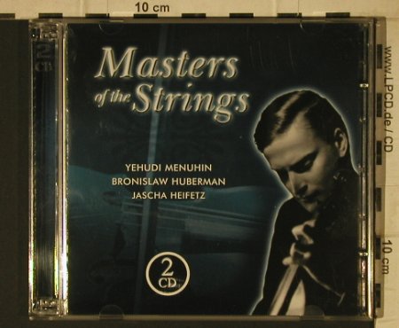 V.A.Masters of the String: Yehudi Menuhin,B,Hubermann,Heifetz, Tim (205697-303), CZ, 2002 Typ: 2CD Best.-Nr.: 81697 Preis: 4,00 Euro