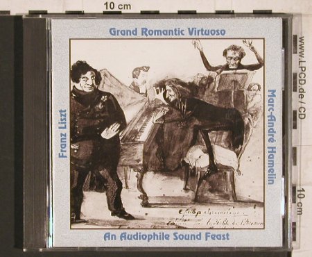 Liszt,Franz: Grand Romantic Virtuoso, Music & Arts (CD-723), US, 1992 Typ: CD Best.-Nr.: 81742 Preis: 10,00 Euro