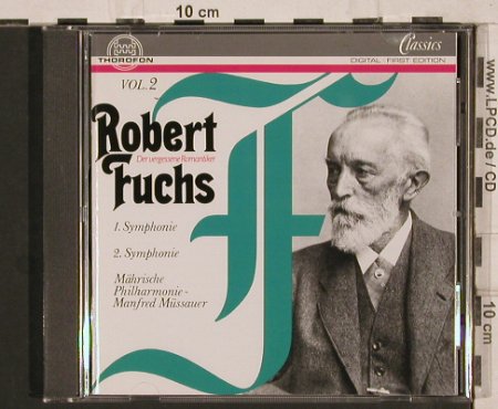 Fuchs,Robert: Orchesterwerke, Vol.2, Thorofon(CTH 2268), D, 1996 - CD - 81861 - 10,00 Euro