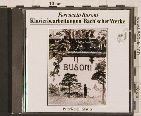 Busoni,Ferruccio: Klavierbearbeitungen Bach'scher Wk., Deutsche Schallplatten (3 29 125), D Typ: CD Best.-Nr.: 81898 Preis: 10,00 Euro