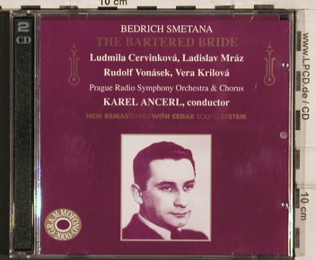 Smetana,Bedrich: The Bartered Bride, Grammophono/Cedar(AB 78756/57 M), I, 1997 - 2CD - 81919 - 10,00 Euro