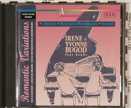 Bugod,Irene & Yvonne: Romantic Variations - four hands, Arcobaleno (AAOC-94182), EEC, 1997 Typ: CD Best.-Nr.: 81925 Preis: 7,50 Euro
