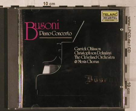 Busoni,Ferruccio: Concerto in C Major for Piano&Orch., Telarc(CD-80207), US, 1989 - CD - 82032 - 9,00 Euro