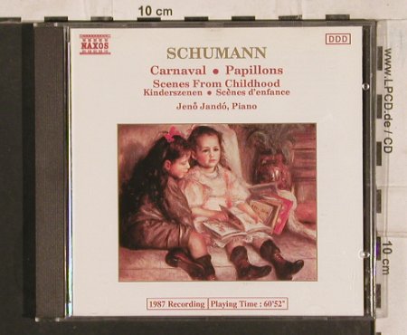 Schumann,Robert: Kinderszenen Carnaval  Papillons, Naxos (8.550076), D, 1988 Typ: CD Best.-Nr.: 83751 Preis: 7,50 Euro