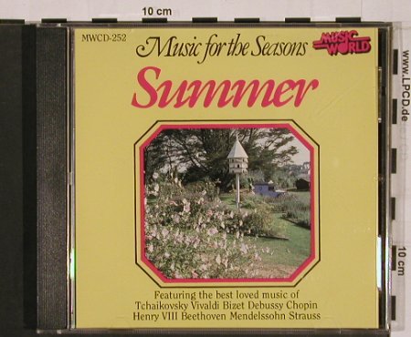 V.A.Music for the seasons -Summer: Beethoven,Bizet, Debussy...13 Tr., Music World(MWCD-252), UK, 1992 - CD - 84129 - 10,00 Euro