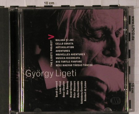 Ligeti,György: The Ligeti Project V, Teldec (8573-88262-2), D, 2004 Typ: CD Best.-Nr.: 84429 Preis: 10,00 Euro