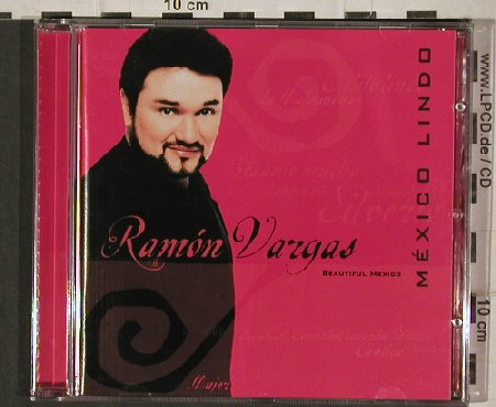 Vargas,Ramon: Mexico Lindo, Tenor, BMG, EU, 2000 Typ: CD Best.-Nr.: 90584 Preis: 7,50 Euro