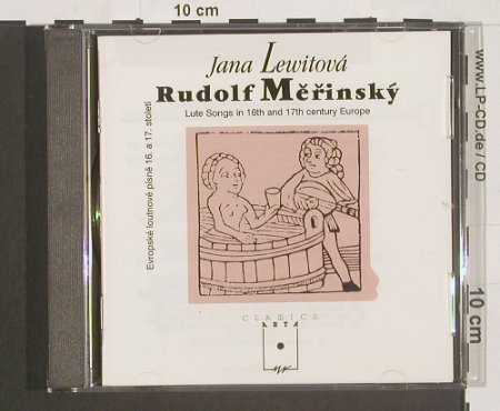 Merinsk,Rudolf & Lewitová,Jana: Lute Songs in 16th,17th century Eur, Arta (F10017-2211), CZ, 1991 Typ: CD Best.-Nr.: 91172 Preis: 10,00 Euro