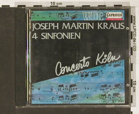 Kraus,Joseph Martin: 4 Sinfonien - Concerto Köln, Capriccio/WDR, D, 1991 Typ: CD Best.-Nr.: 91317 Preis: 7,50 Euro