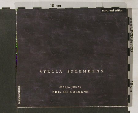 Splendens,Stella: Bois De Cologne, Maria Jonas,Digi, Marc Aurel(), D, 2000 - CD - 91577 - 11,50 Euro