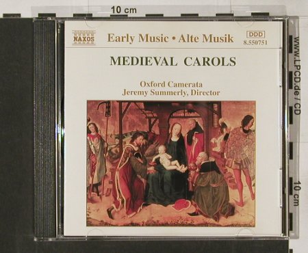V.A.Medieval Carols: Alte Musik, Naxos, D, 1993 Typ: CD Best.-Nr.: 91641 Preis: 5,00 Euro