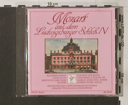 Mozart,Wolfgang Amadeus: aus dem Ludwigsburger Schloss IV, Bayer Records (BR 100 066), D Typ: CD Best.-Nr.: 91800 Preis: 10,00 Euro