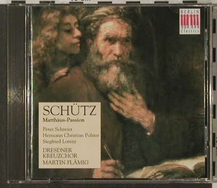 Schütz,Heinrich: Matthäus-Passion SWV 479, Berlin Classics, D, 1997 Typ: CD Best.-Nr.: 92032 Preis: 6,00 Euro