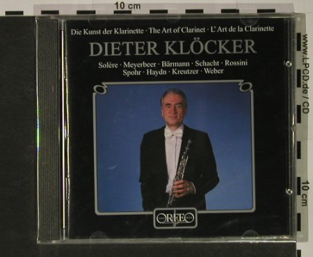 Klöcker,Dieter: Die Kunst Der Klarinette, FS-New, Orfeo(), D, 2000 - CD - 92657 - 7,50 Euro