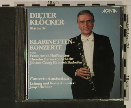 Klöcker,Dieter: Klarinetten Konzerte, Acanta (43 569), D, 1972 Typ: CD Best.-Nr.: 92658 Preis: 7,50 Euro