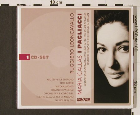 Callas,Maria: Leoncavallo: I Pagliacci, FS-New, Membran(), , 2005 - CD - 93099 - 5,00 Euro