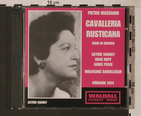 Mascagni,Pietro: Cavalleria Rusticana in deutsch(54), Walhall (WLCD 0079), EU, 2005 Typ: CD Best.-Nr.: 94715 Preis: 7,50 Euro