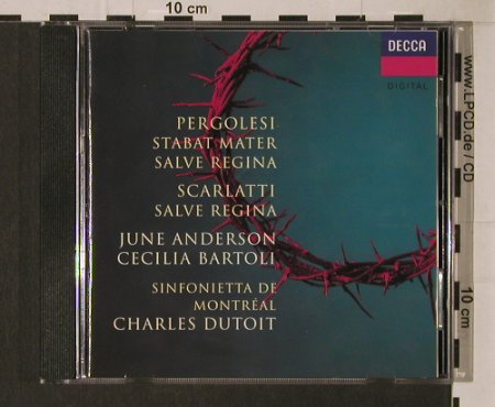 Pergolesi,G.B. / A.Scarlatti: Stabat Mater / Salve Regina, Decca (436 209-2), D, 1993 Typ: CD Best.-Nr.: 94770 Preis: 12,50 Euro