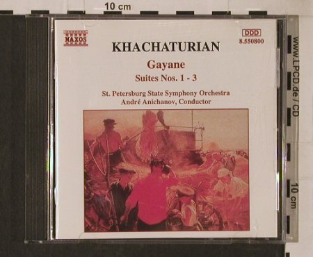 Khachaturian,Aram: Gayane Suites Nos.1-3, Naxos(8.550800), D, 1994 - CD - 95318 - 5,00 Euro