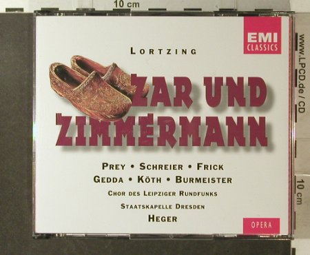 Lortzing / Heger: Zar und Zimmermann'66, EMI, NL, 1995 Typ: 2CD Best.-Nr.: 96051 Preis: 10,00 Euro