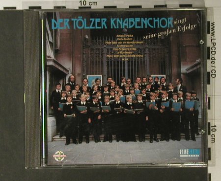 Tölzer Knabenchor,Der: Singt Seine Großen Erfolge, FiveStar(E 321 221), A,  - CD - 98088 - 5,00 Euro