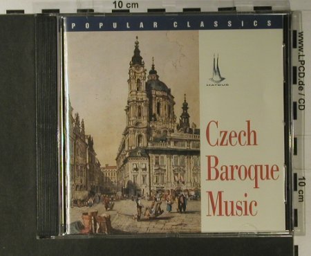 V.A.Czech Baroque Music: Zelenka, Tuma, Michna, Biber..., Matous(MK 0702-2 931), CZ, 1998 - CD - 98140 - 12,50 Euro