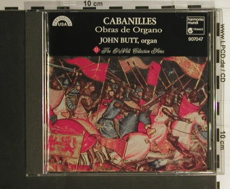 V.A.Cabanilles: Obras De Organo, Harmonia Mundi(HMU 907047), D, 1992 - CD - 98408 - 17,50 Euro