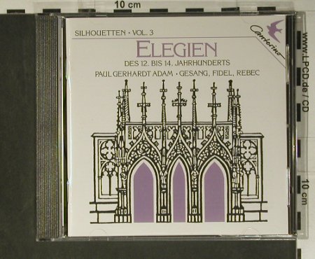 V.A.Elegien: Des 12. Bis 14 Jahrhunderts, Canterino(CNT 1023), D, 1995 - CD - 98459 - 5,00 Euro