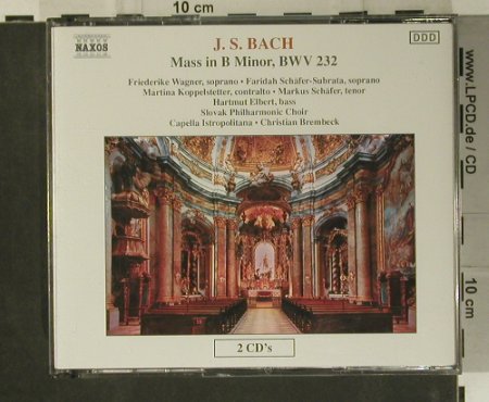 Bach,Johann Sebastian: Messe B-moll, BWV 232, Naxos(8.550585-6), D, 1992 - 2CD - 99072 - 7,50 Euro