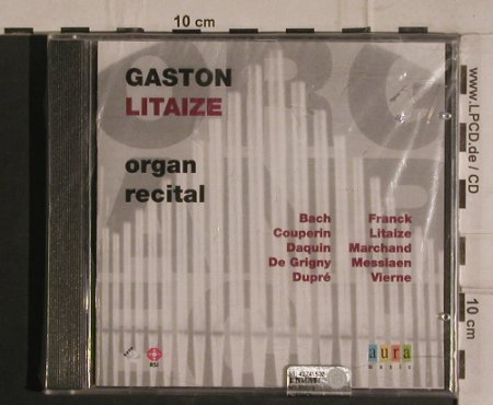 Litaize,Gaston: Organ Recital, FS-New, Aura Music(AUR 154-2), I, 2000 - CD - 99940 - 5,00 Euro
