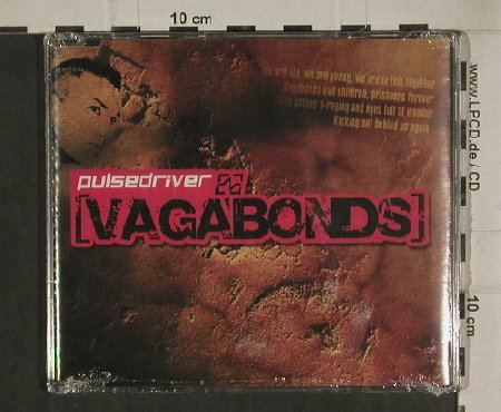 Pulsedriver: Vagabonds, 8 Tr, FS-New, Aqualoop(), EU,  - CD5inch - 80517 - 2,50 Euro