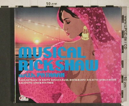 V.A.Musical Rickshaw: with Pathaan, Digi, FS-New, Lola's World(CLS0002342), , 2011 - 2CD - 80958 - 10,00 Euro