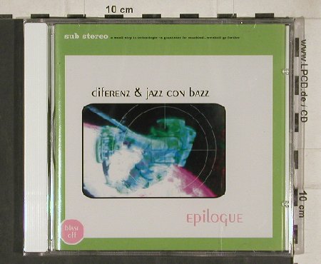 Diferenz & Jazz Con Bazz: Epilogue, FS-New, X-Tra (39406), CH, 96 Typ: CD Best.-Nr.: 81012 Preis: 7,50 Euro