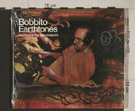 Bobbito: Earthtones, Digi, FS-New, R2(R2cd005), , 2003 - CD - 81171 - 10,00 Euro