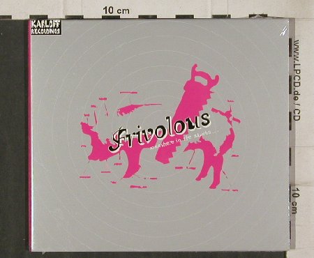 Frivolous: Somewhere in the Suburbs,Digi, Karloff Recordings(KLFcdc01), D, FS-New, 2004 - CD - 81214 - 10,00 Euro