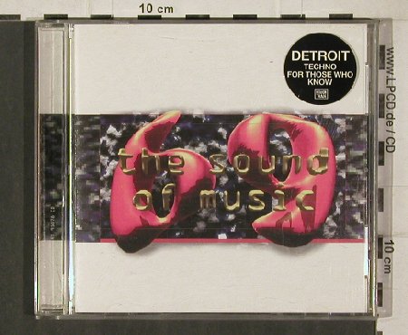 Six Nine: The Sound of Music (Detroit), RTD (119.3057 2), , 1995 Typ: CD Best.-Nr.: 81295 Preis: 10,00 Euro
