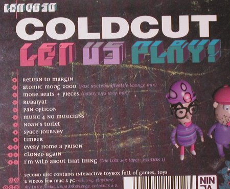 Coldcut: Let Us Play!, Ninja Tune, UK, 1997 Typ: CD Best.-Nr.: 82529 Preis: 10,00 Euro