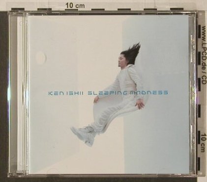 Ishii,Ken: Sleeping Madness, R+S(), A, 1999 - CD - 82569 - 7,50 Euro