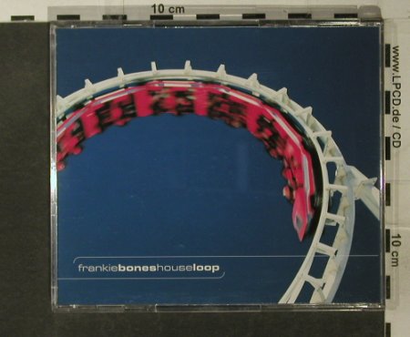 Bones,Frankie: House Loop, Edel (80262), EU, 1996 Typ: CD Best.-Nr.: 82574 Preis: 10,00 Euro