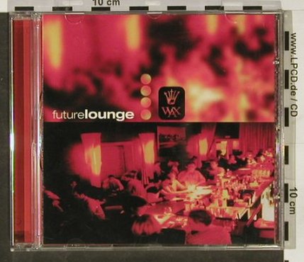 V.A.Future Lounge 01: Freakniks... Boozoo Bajou,12Tr., Stereo Deluxe(Sd 29), D, 1998 - CD - 82638 - 7,50 Euro