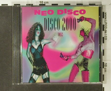 V.A.Neo Disco:Disco 2000 Vol.2: 11 Tr., Container(302.4010.2 42), D, 1993 - CD - 82668 - 5,00 Euro