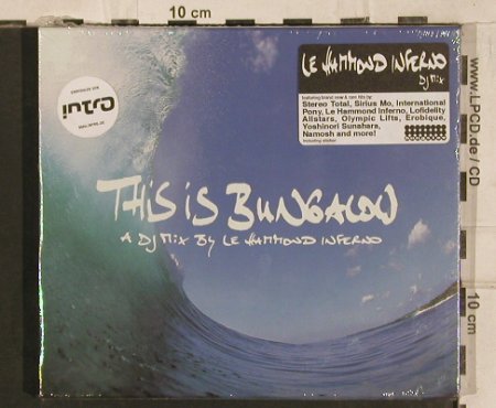 Le Hammond Inferno: This Is Bungalow-DJ Mix, FS-New, Bungalow(BUNG 115.2), , 2004 - CD - 83804 - 10,00 Euro