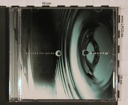 Purity: Bullets For Words, TommyBoy(), UK,  - CD - 84238 - 10,00 Euro